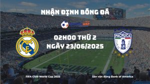 Nhận định và phân tích kèo nhà cái Real Madrid vs Pachuca (02h00 ngày 23/06/2025)