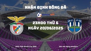Nhận định và phân tích kèo nhà cái Benfica vs Auckland City (23h00 ngày 20/06/2025)