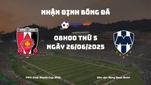 Nhận định và phân tích kèo nhà cái Urawa Reds vs Monterrey (08h00 ngày 26/06/2025)