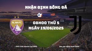 Nhận định kèo Al Ain vs Juventus (08:00 ngày 19/06/2025): Khó cho đại diện châu Á